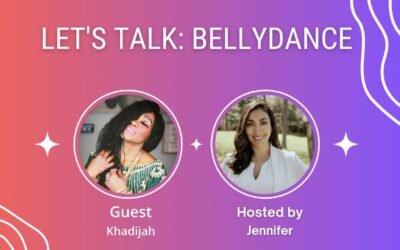 Let”s Talk: Bellydance (Episode 8) Khadijah on Appropriation Vs. Appreciation & Professionalism